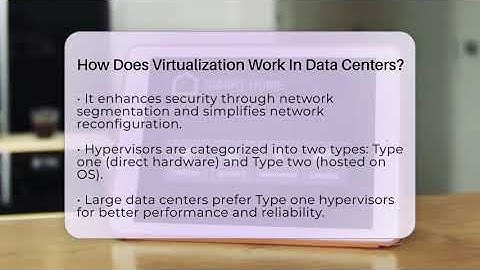 How Does Virtualization Work In Data Centers? - Talking Tech Trends
