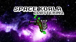 Download Gobsterino - Space Koala (Oficial) Mp3 and Video Gobsterino - Space Koala (Oficial)