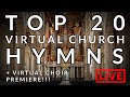 🎵 TOP 20 TRADITIONAL HYMNS | Richard McVeigh & Virtual Church