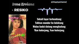 IRMA ERVIANA - RESIKO (LIRIK)