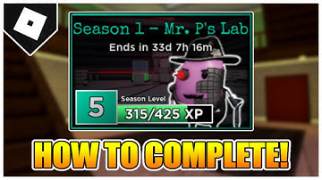 How to COMPLETE SEASON 1: MR P