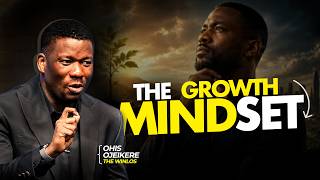 THE GROWTH MINDSET || OHIS OJEIKERE || THE WINLOS