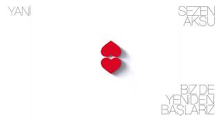 Sezen Aksu - Yani 