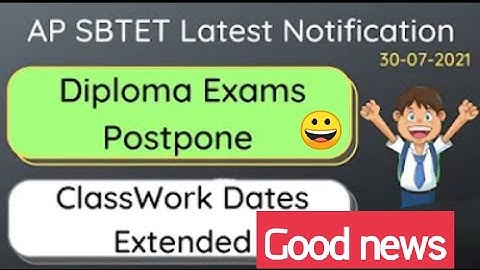 AP diploma c16,c20 class working days are extended