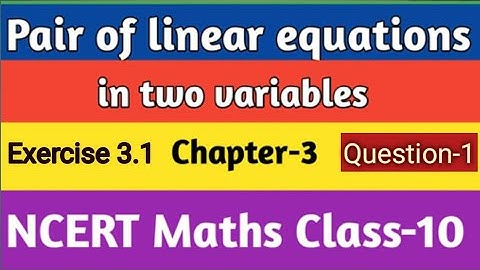 Class10th exercise-3.1question-1 Pair of linear equations in two variables #cbse #pseb#maths#punjabi