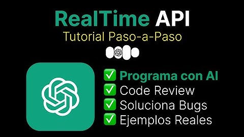 Tutorial RealTime API OpenAI - Crea experiencias de voz realistas con la API de TiempoReal de OpenAI