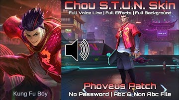 Chou S.T.U.N. Skin Script Full Voice Line and Full Effects - No Password