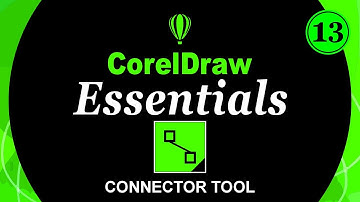 Mastering the Connector Tool and Anchor Editing in CorelDRAW Essentials | Complete Guide in Hindi