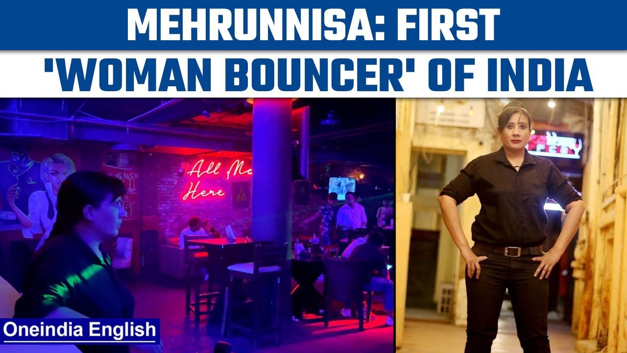 Mehrunisha India's first female bouncer and her struggles in
