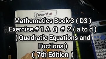 Mathematics Book 3 (D3) |  7th Edition | Exercise # 1 A | Q # 2 (a to d )| Ifra Syed | in Urdu\Hindi