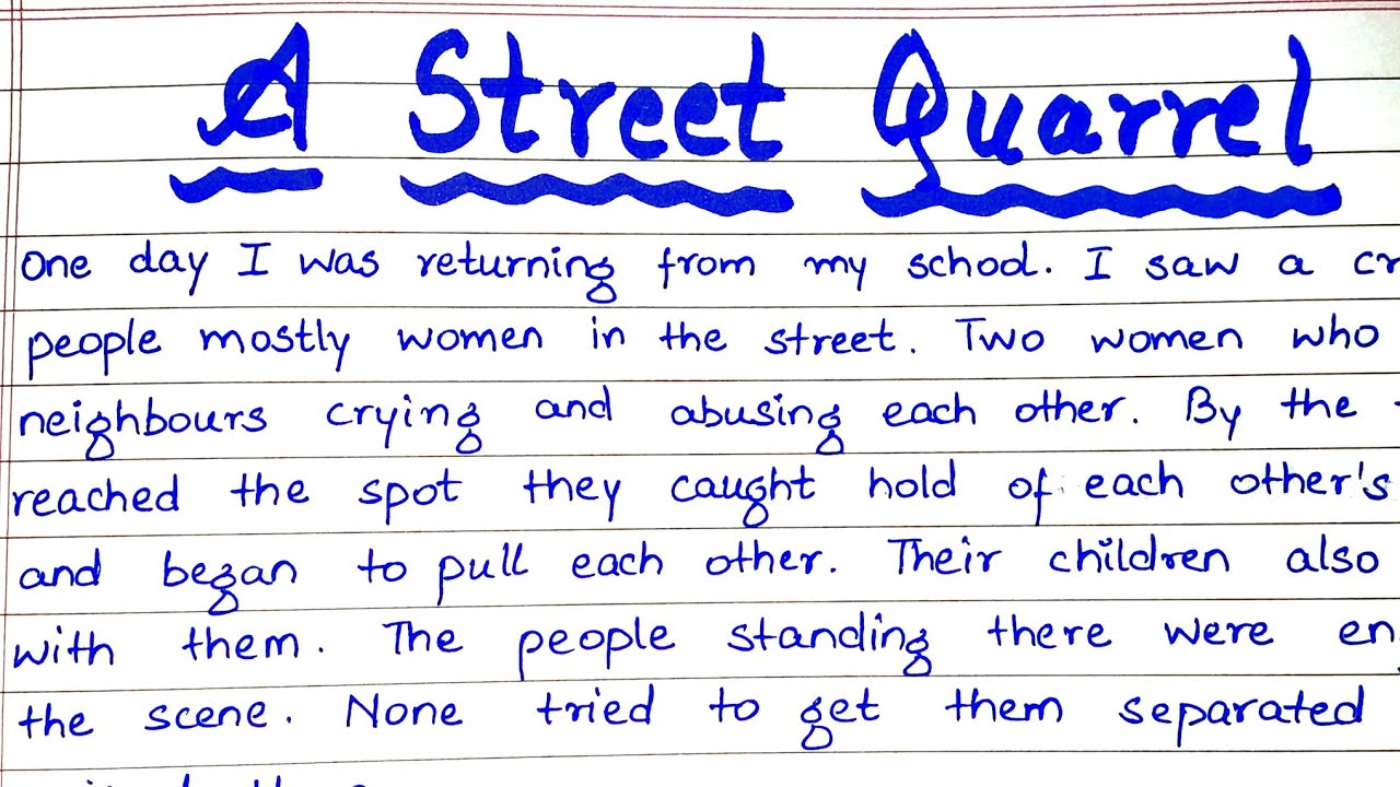 essay on a street quarrel for class 8