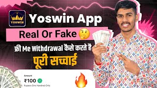 Yoswin App Se Paise Kaise Kamaye | Yoswin App Live Payment Proff | Yoswin App Real Or Fake