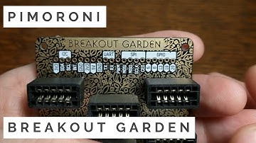 Raspberry Pi Breakout Garden HAT from Pimoroni