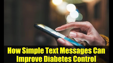 How Simple Text Messages Can Improve Diabetes Control
