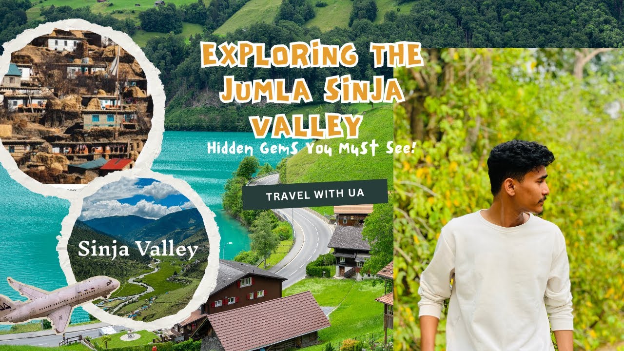Sinja EXPLORING JUMLA SINJA VALLEY/Jumla Sinja/Jumla ko Real Struggle - YouTube