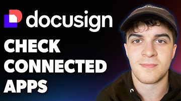 How to Check Connected Apps Docusign (Full 2025 Guide)