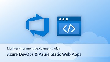 Multi-environment deployments with Azure DevOps and Static Web Apps