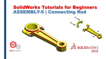 Solidworks Tutorials || Assembly-5 || CONNECTING ROD
