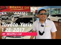 Wantรถดี ต้องรถพี่แล้วปะ EP: 11 : Toyota Yaris 1.2E 2017