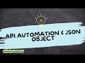 25 - API Automation & JSON Object || UiPath Developer Training Basic to Advanced
