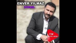 Enver Yılmaz - Dön Gel  Resimi