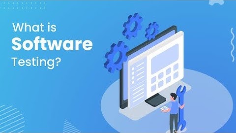 #1 What is Testing | Software Testing Tutorials for Beginners