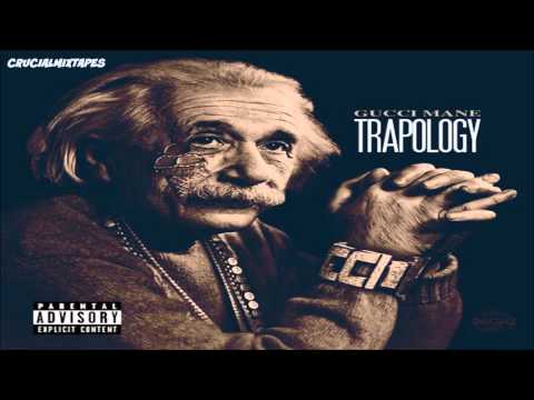 Gucci Mane - We So Fly (Feat. Riff Raff) [Trapology] [2015] + DOWNLOAD