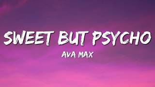Ava Max - Sweet But Psycho (Lyrics)