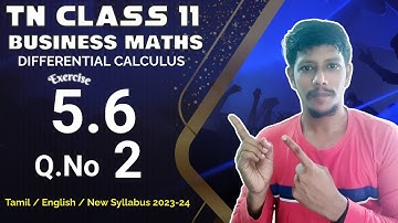 11th Business maths Exercise 5.6 2nd sum | Differential Calculus | TN Class 11 Karthick Sir