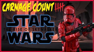 Star Wars The Rise Of Skywalker Carnage Count