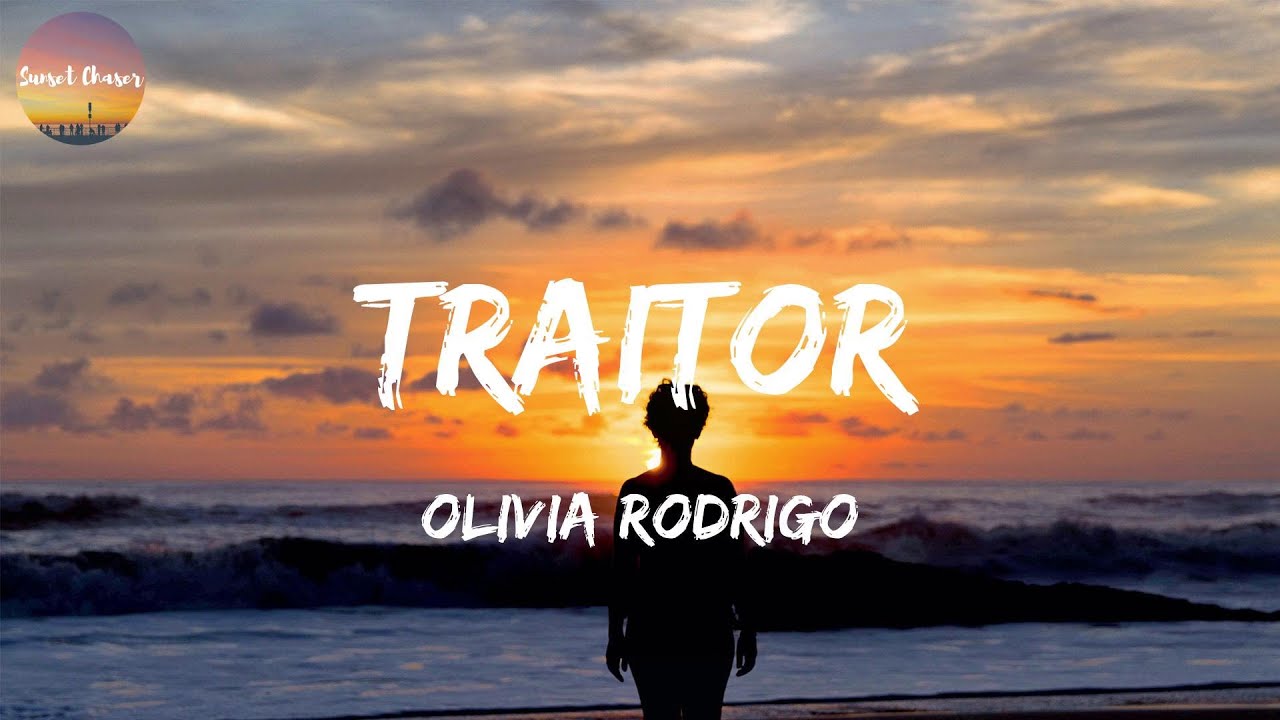 Olivia Rodrigo - traitor (Lyrics) - YouTube