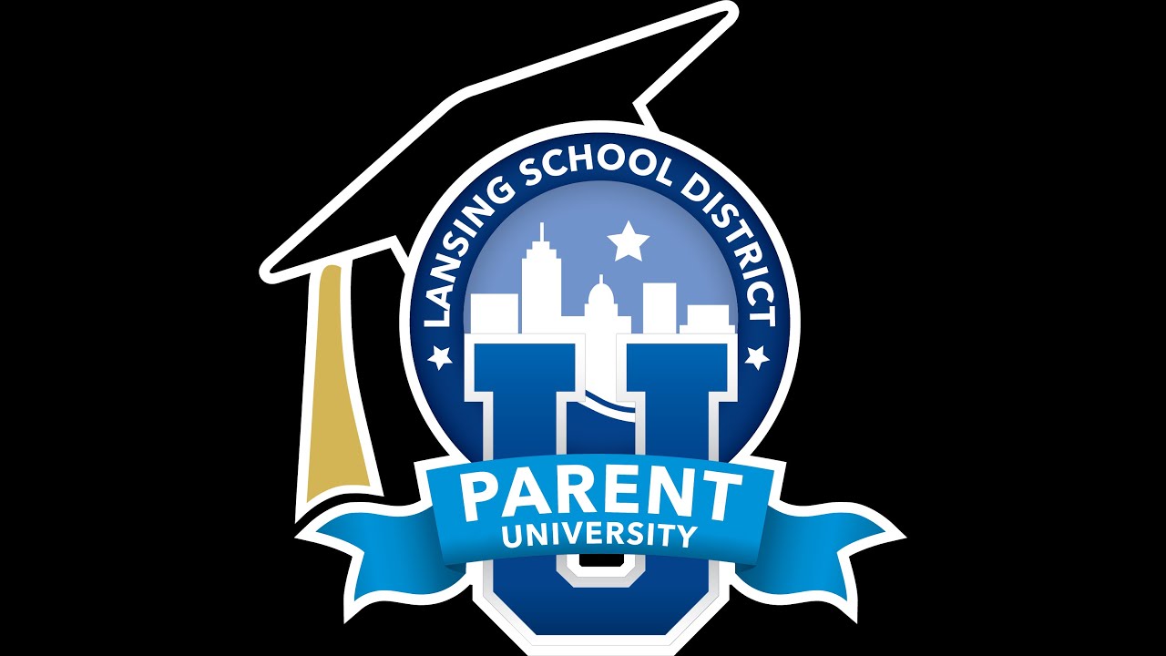 Lansing School. Parental University. Parent university