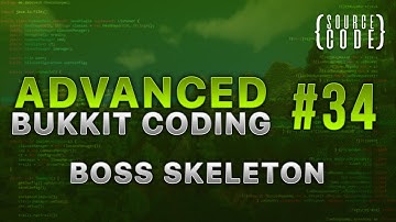 Advanced Bukkit Coding - Custom Skeleton Boss Mob - Episode 34