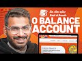 Bank of baroda 0 balance account open online