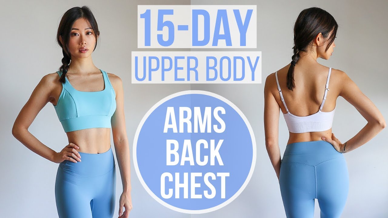 15 MIN ARMS, BACK & CHEST | 15-Day Upper Body Transform Program ~ Emi
