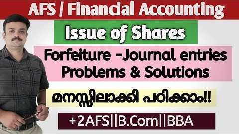 Forfeiture of Shares Journal entries  Malayalam