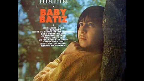 BABY BATIZ - Para poder besarte - 1964