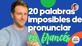 Desafío de Pronunciación: 20 Palabras en Francés que Sorprenden a los Hispanohablantes