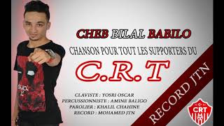 cheb bilal babilo hadi crt omri w ma fierté 2018 allez CRT