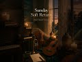 Quantum Calm | Evening Release | Sunday Soft Return #chillmusic #relaxingmusic #guitar