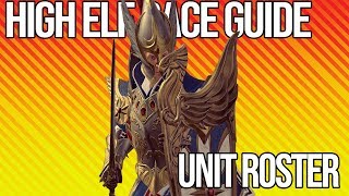 High Elf Race Guide | Unit Roster & Battle Strategy | Total War: Warhammer 2