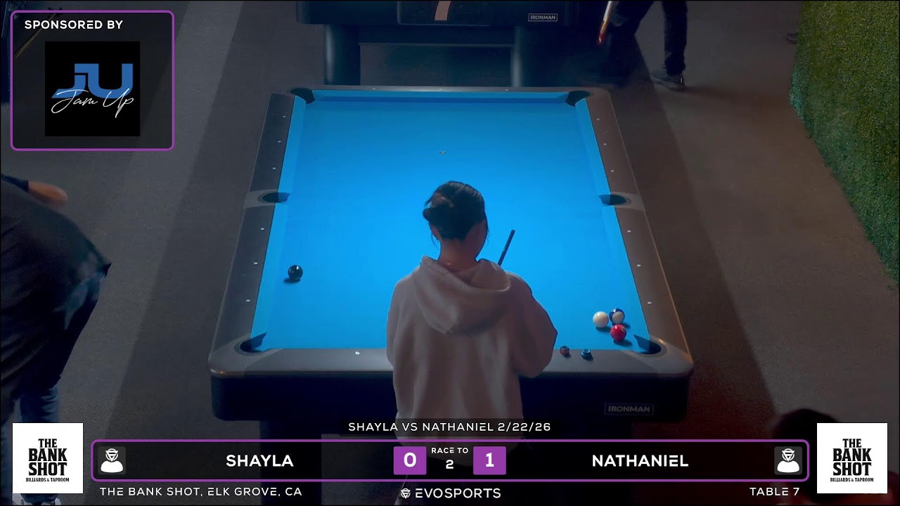SHAYLA vs NATHANIEL - THE BANK SHOT - TABLE 7 | EvoSports