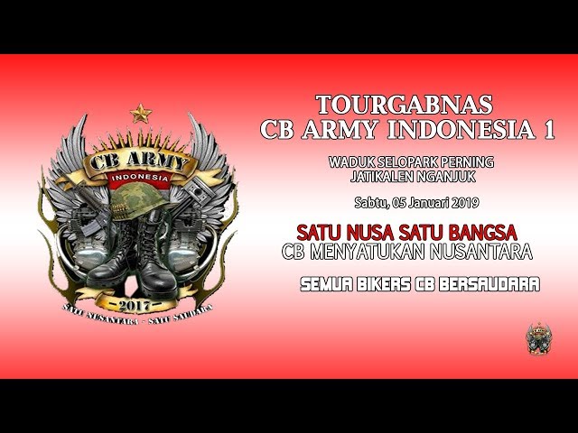#cbarmy#dvaprostudio LIVE TOURGABNAS CB ARMY  INDONESIA 1 ( SESI MALAM 1 ) class=