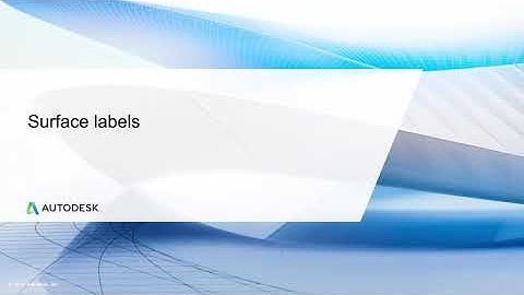 Cert Prep for Autodesk Pro Civil 3D Infrastructure Design Lesson 2: Surface labels