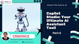 Creating an Agent with Copilot Studio - Part-2