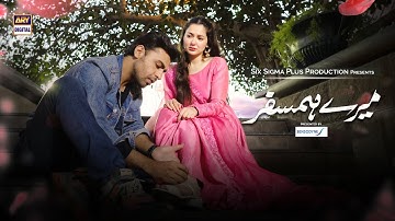 Mere HumSafar OST | Male Version | Hania Aamir | Farhan Saeed | ARY Digital