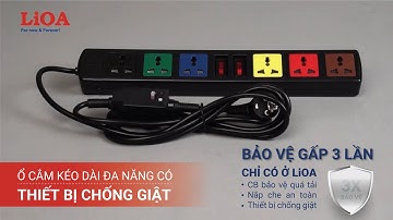 Ổ CẮM KÉO DÀI ĐA NĂNG CÓ THIẾT BỊ CHỐNG GIẬT - Bảo vệ gấp 3 lần so với ổ cắm thông thường