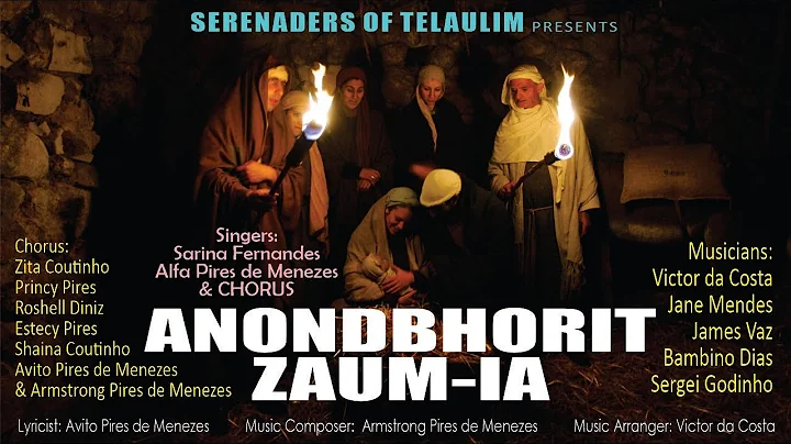 ANONDBHORIT ZAUM-IA | christmas carol | Serenaders of Telaulim