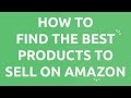 How to Find the Best Products to Sell on Amazon & Find High Quality, Low Cost Suppliers