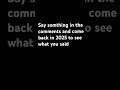 Say somthing in the comments Combe back in 2025 #foryoypage #viral #shorts #subscribe